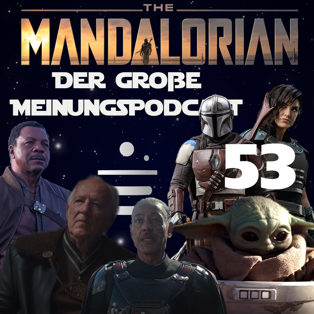 The Mandalorian – Der große Meinungspodcast – Rebellenfunk Folge 053